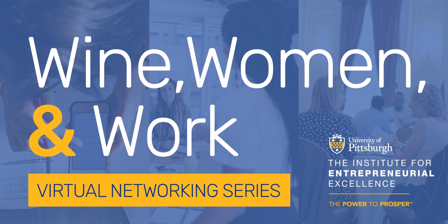 Wine, Women & Work Virtual Networking Series banner