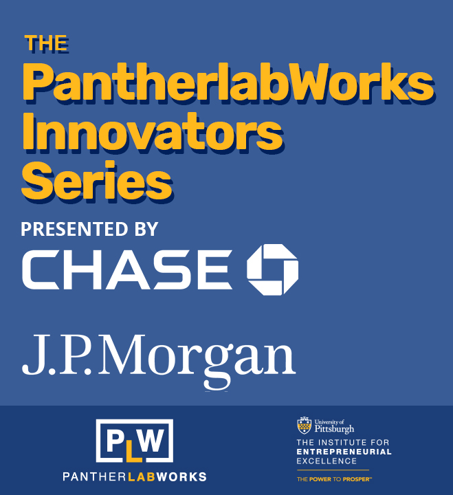 The PantherlabWorks Innovators Series presented by JPMorgan Chase